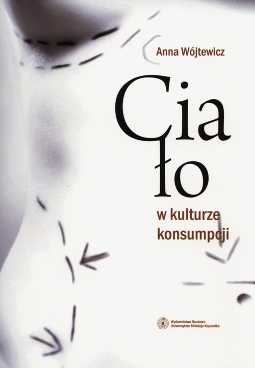 Ciało w kulturze konsumpcji