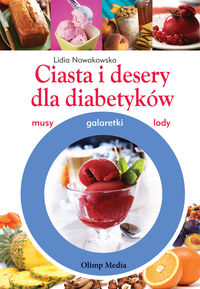 Ciasta i desery dla diabetyków