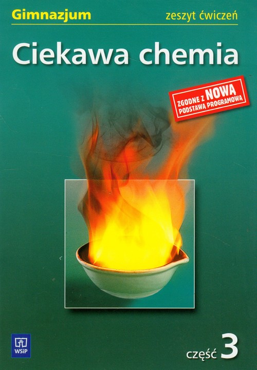 Ciekawa chemia 3 Zeszyt ćwiczeń