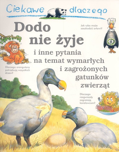 Ciekawe dlaczego Dodo nie żyje