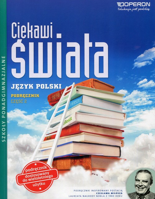 Ciekawi świata Język polski Podręcznik wieloletni Część 2 Zakres podstawowy i rozszerzony