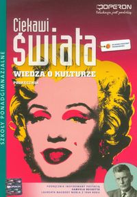 Ciekawi świata Wiedza o kulturze podręcznik zakres podstawowy