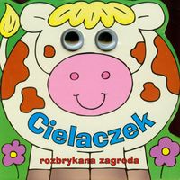 Cielaczek rozbrykana zagroda Oczka