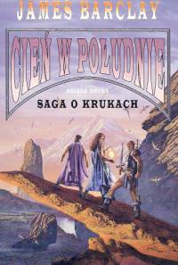 Cień w południe Księga II Saga o Krukach