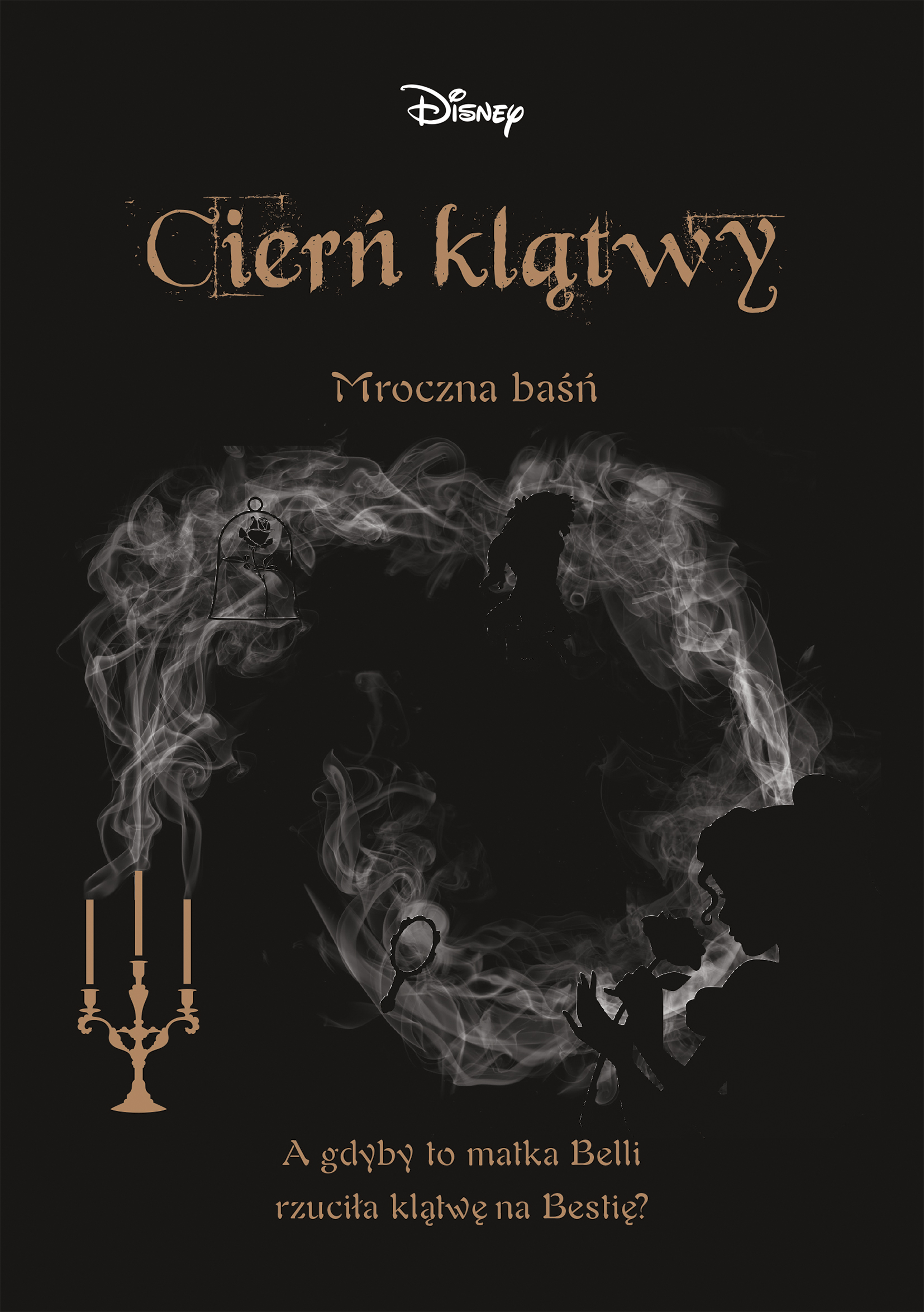 Cierń klątwy Mroczna baśń