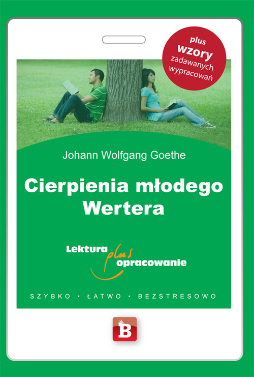 Cierpienia młodego Wertera Lektura plus opracowanie