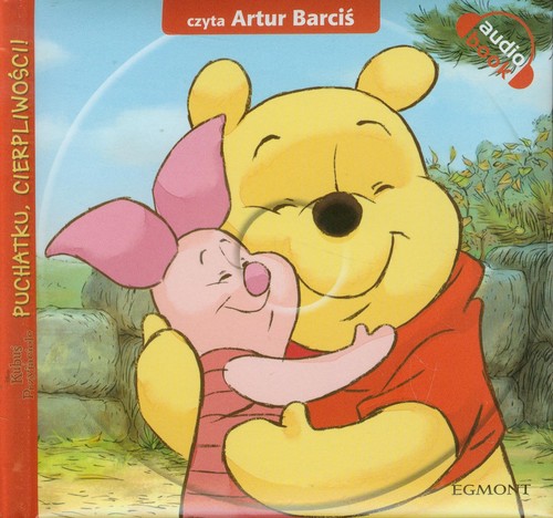 Cierpliwości, Puchatku! (książka + CD)