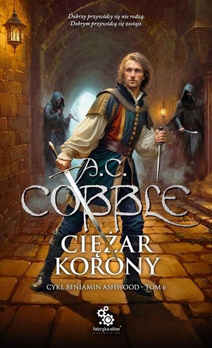 Ciężar korony Cykl Beniamin Ashwood Tom 6