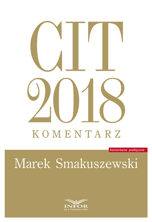 CIT 2018 komentarz