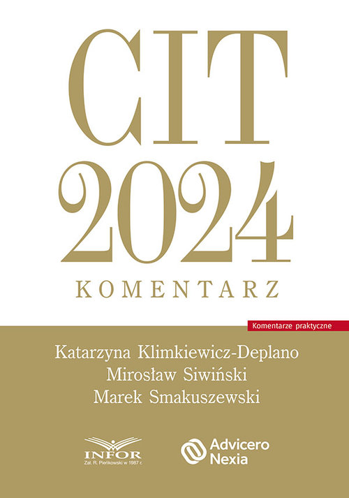 CIT 2024 Komentarz
