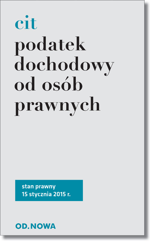 CIT. Podatek dochodowy od osób prawnych