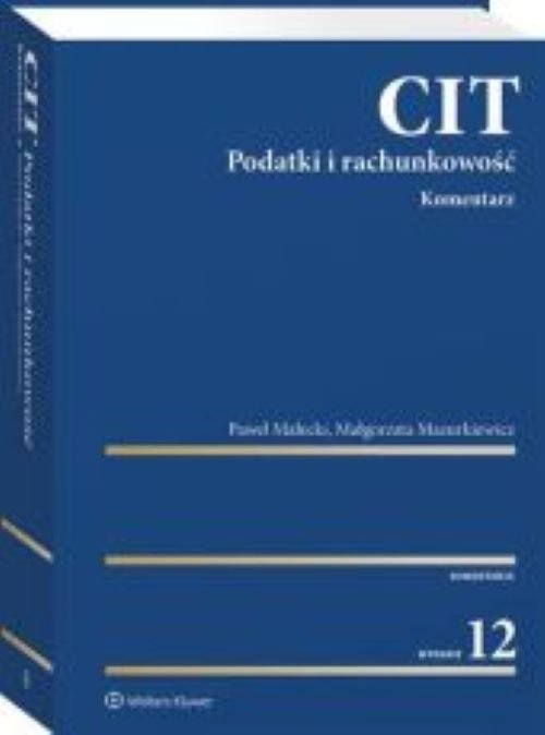 CIT Podatki i rachunkowość Komentarz
