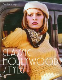 Classic Hollywood Style