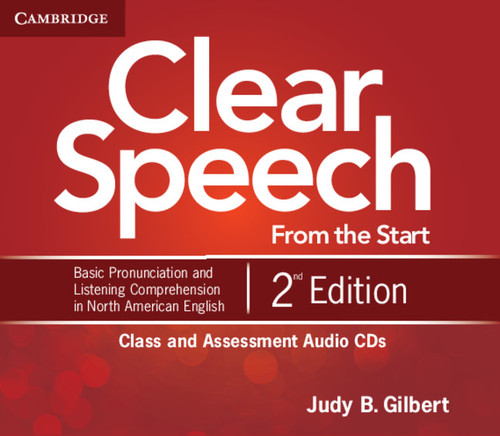 Clear Speech from the Start Class and Assessment 4 CD