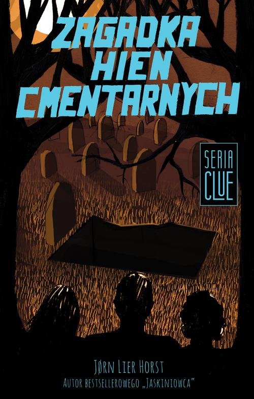 Clue Tom 4 Zagadka hien cmentarnych