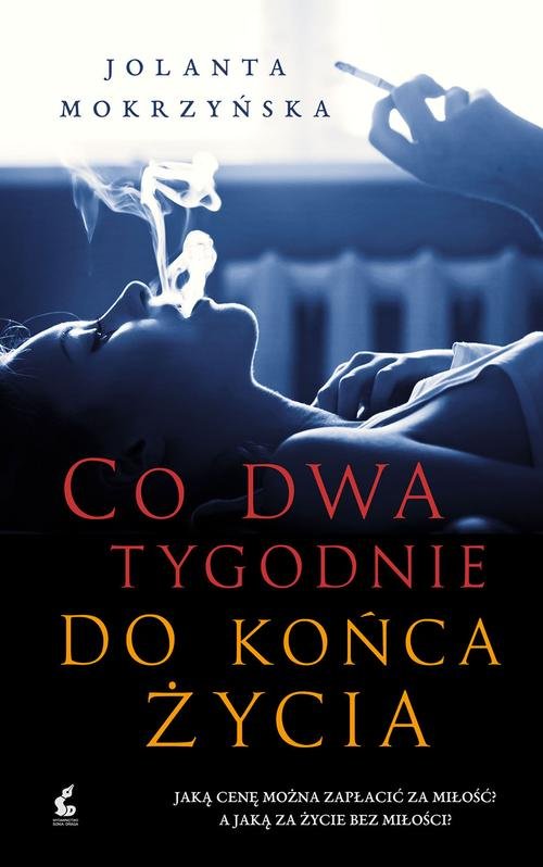 Co dwa tygodnie do końca życia