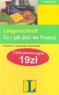 Co i jak jeść we Francji