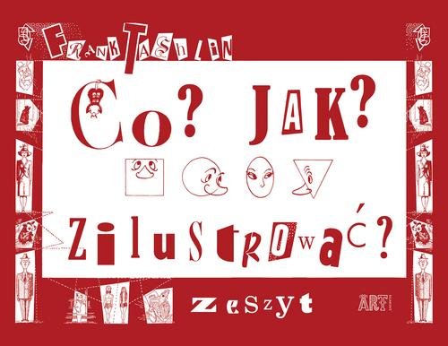 Co? Jak? Zilustrować Zeszyt