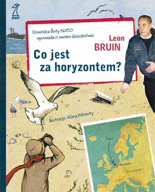Co jest za horyzontem? Admirał, dowódca floty NATO, opowiada o swoim dzieciństwie