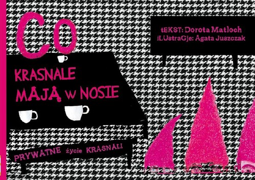 Co krasnale mają w nosie. Prywatne życie krasnali