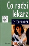 CO RADZI LEKARZ OSTEOPOROZA