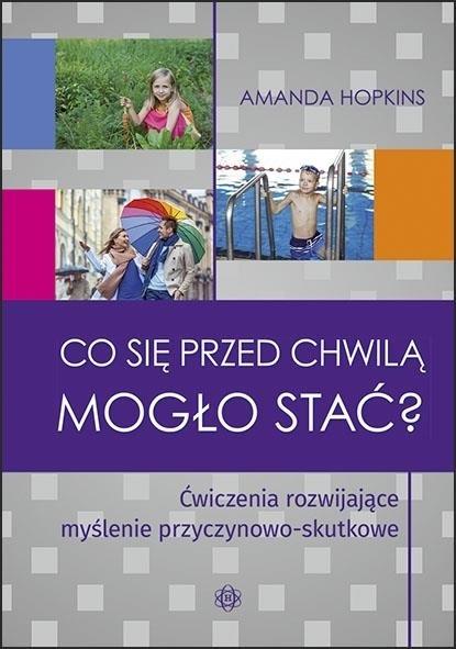 Co się przed chwilą mogło stać
