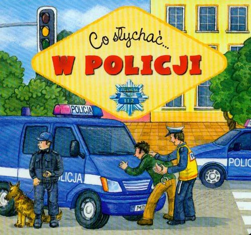 Co słychać - W policji