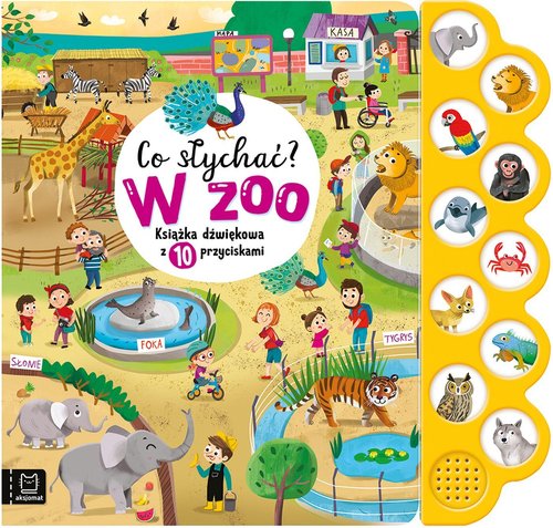 Co słychać? W zoo Książka dźwiękowa z 10 przyciskami