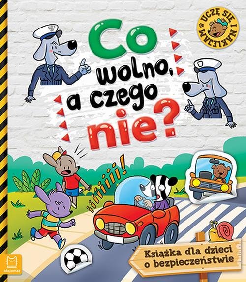 Co wolno, a czego nie