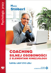 Coaching silnej osobowości z elementami kinezjologii