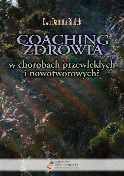 Coaching zdrowia w chorobach przewlekłych i nowotworowych?