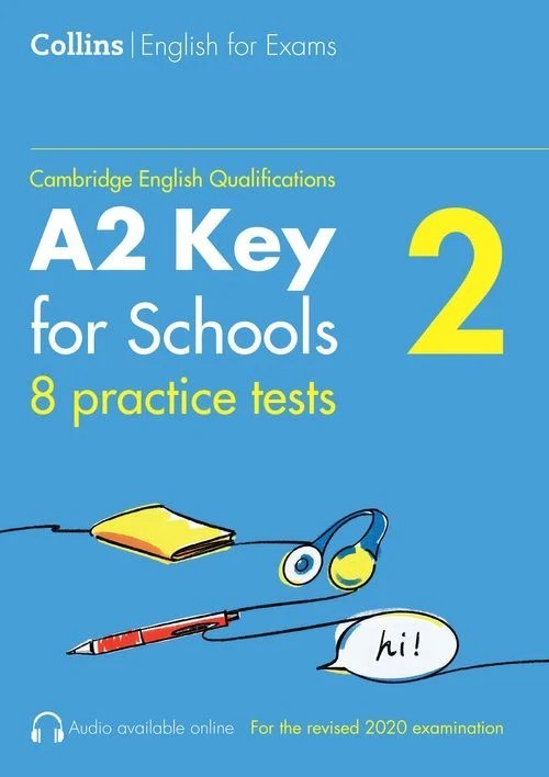 Collins Cambridge English Qualifications  A2 Key for Schools