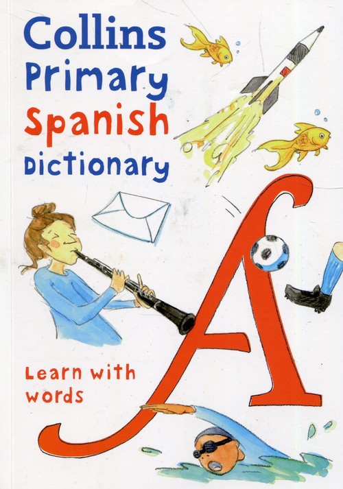 Collins Primary Spanish Dictionary