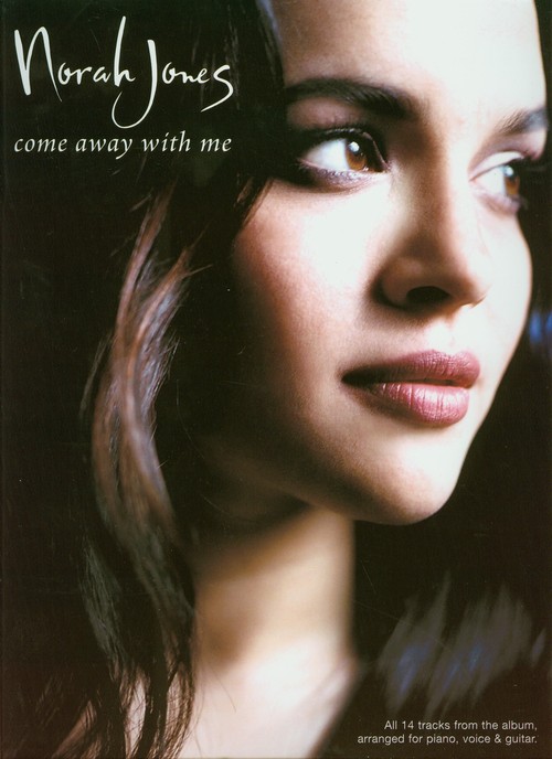 Come away with me Norah Jones