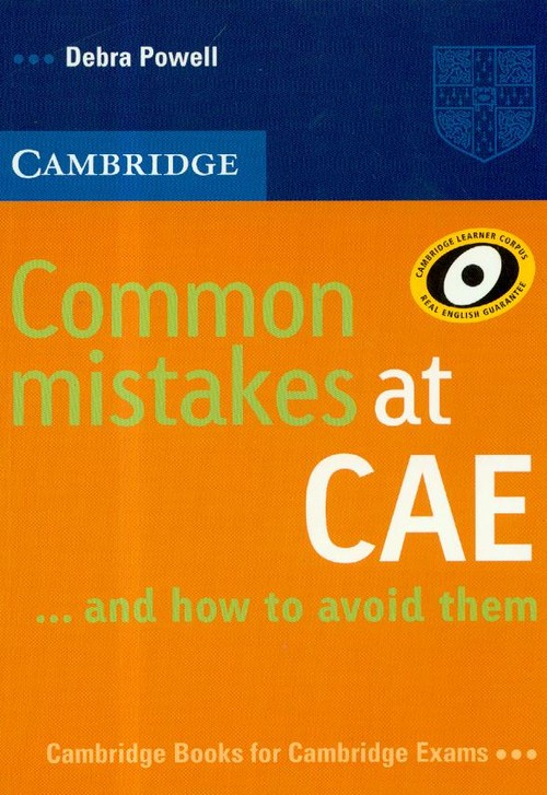 Common Mistakes at CAE... and how to avoid them