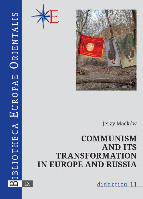 Communism and its transformation in Europe and Russia