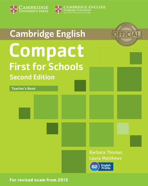 Compact First for Schools Teacher's Book