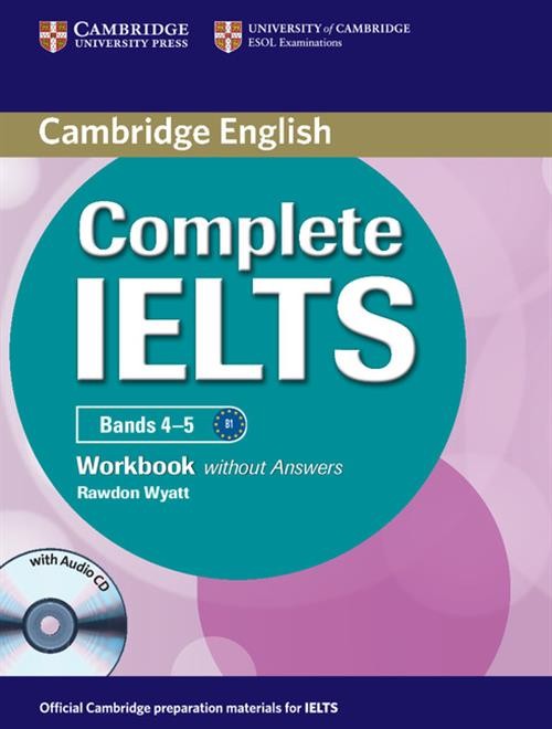 Complete IELTS Bands 4-5 Workbook without Answers + CD