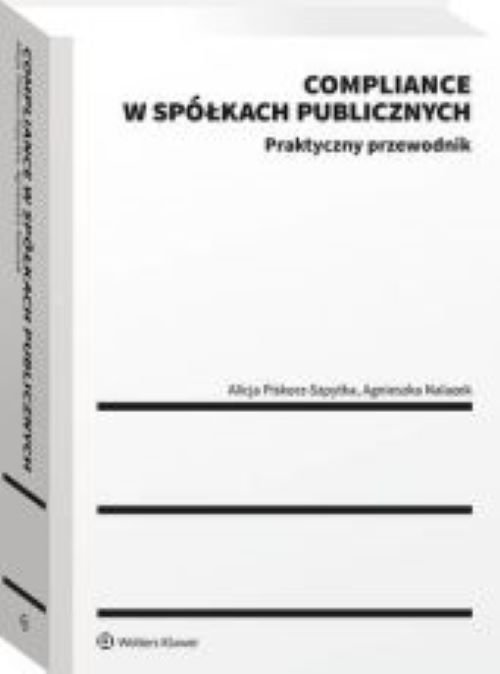 Compliance w spółkach publicznych. Praktyczny przewodnik