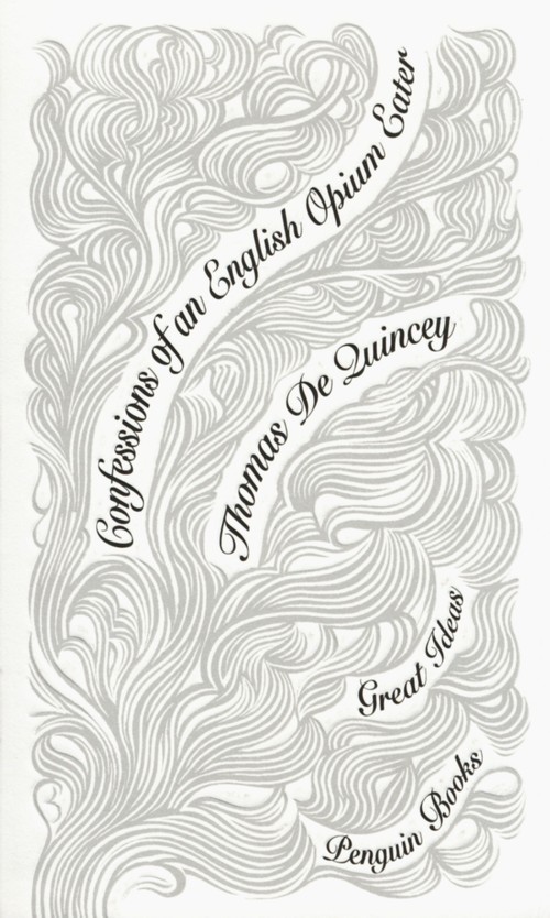 Confessions of an English Opium Eater