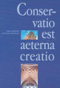 Conservatio est aeterna creatio