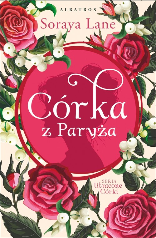 Córka z Paryża Utracone córki Tom 5