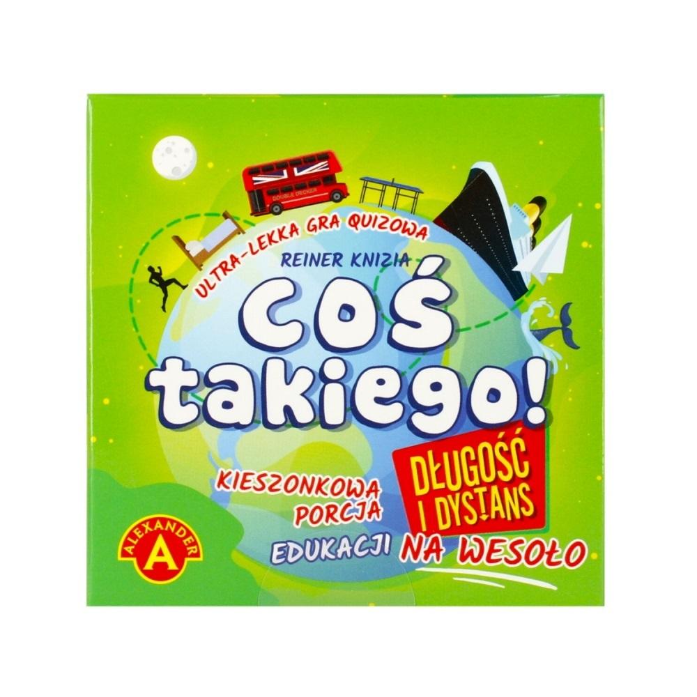 Coś takiego! - długość i dystans