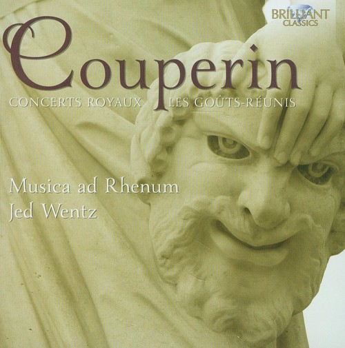 Couperin: Concerts Royaux, Les Gouts-Reunis