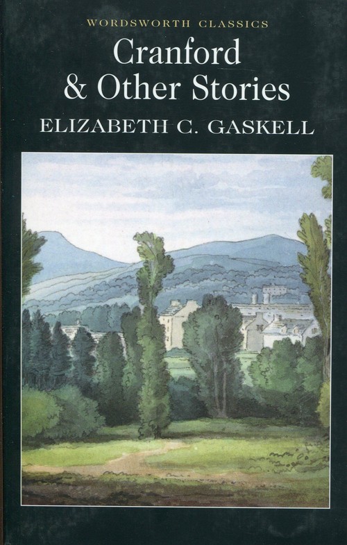 Cranford & Other Stories