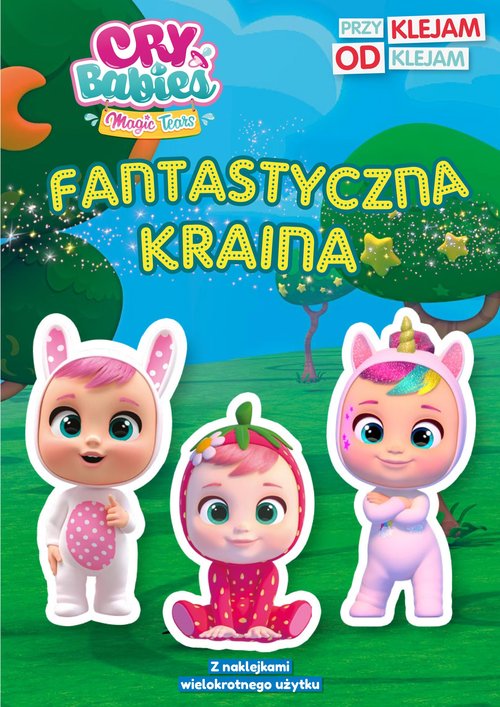 Cry Babies Przyklejam Odklejam Fantastyczna kraina