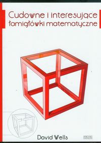 Cudowne i interesujące łamigłówki matematyczne