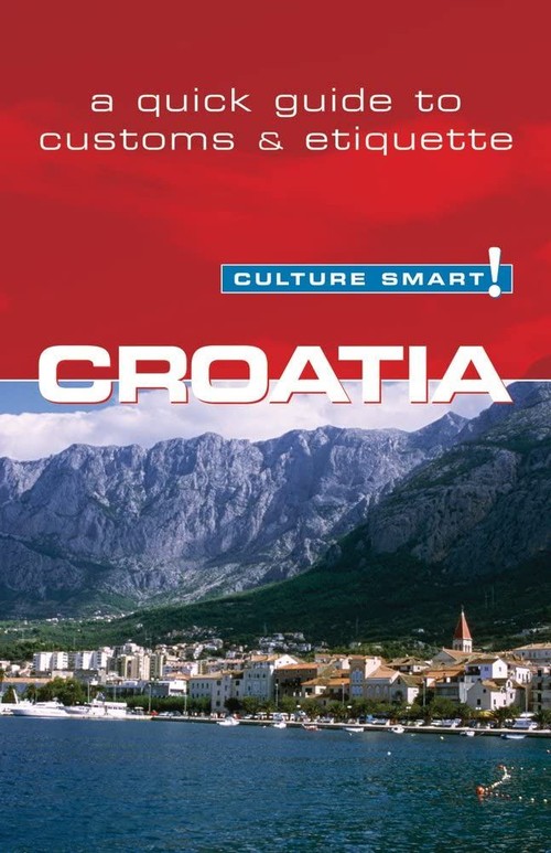 Culture Smart! Croatia