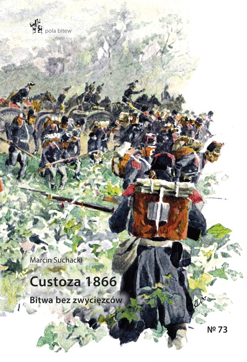 Custoza 1866 Bitwa bez zwycięzców