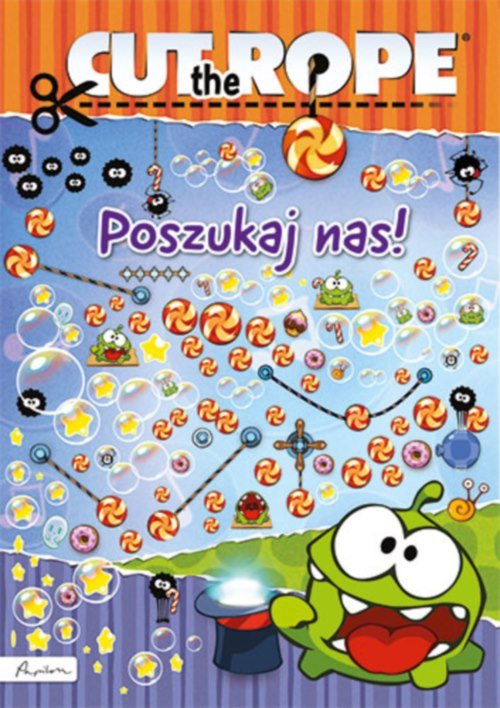 Cut the Rope. Poszukaj nas!